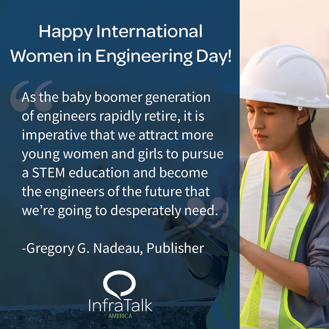 InfraTalkUSA's tweet image. Today InfraTalk America recognizes and honors the remarkable achievements that women around the world have made and continue to make in the field of engineering. 
 
#internationalwomeninengineeringday #InfraTalkUSA #wecandobetter