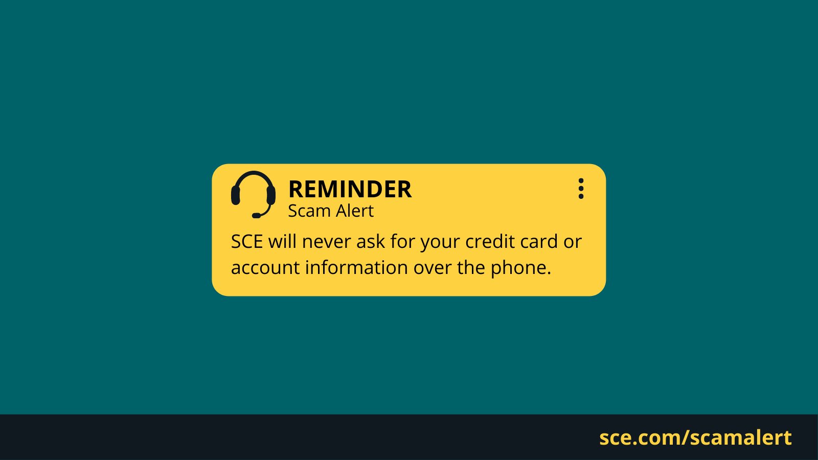 SCE on Twitter " ☎️ SCE will never call to demand immediate payment