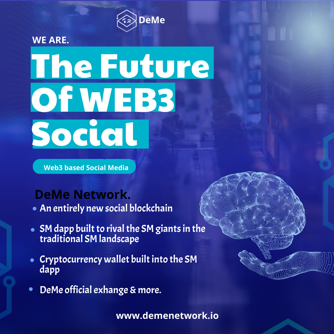 TheDemeNetwork's tweet image. ⚡️#𝗗𝗲𝗠𝗲 is the future of #𝗪𝗲𝗯𝟯𝘀𝗼𝗰𝗶𝗮𝗹. Bringing about the bridge from traditional #socialmedia platforms to Web3 based social media by introducing. 

𝗖𝗵𝗲𝗰𝗸 𝗻𝗼𝘄 👉 demenetwork.io ⚡️⚡️

#demenetwork #app #blockchain #tokenomisc #NFT #futuresocial