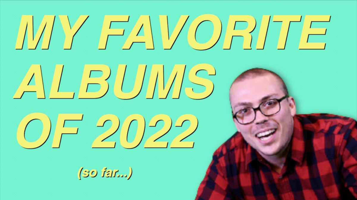 anthony “light 1” fantano on Twitter "The Best Albums of 2022 So Far