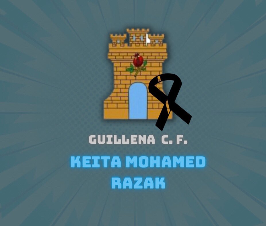 La junta directiva, el cuerpo técnico y los jugadores del Guillena CF muestran sus más emotivas condolencias por el fallecimiento de Keita Mohamed Razak a sus familiares y equipo <a href="/CdAznalcollarFB/">CdAznalcollarFB</a>