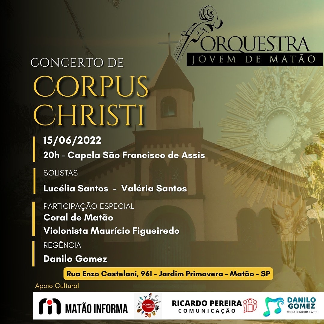 DaniloGomez89's tweet photo. A Orquestra Jovem de Matão apresenta no próximo dia 15 de junho, às 20 horas, na Igreja São Francisco de Assis (Jd Primavera) o “Concerto de Corpus Christi”, sob a regência de Danilo  Gomez. 
O repertório reúne músicas sacras e populares.
 
Entrada Franca https://t.co/bDRpLN2RrG