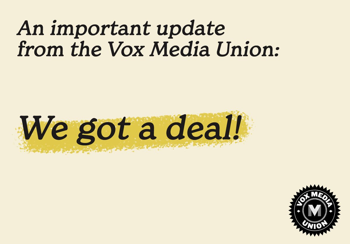 WE HAVE A DEAL!!!!! After an intense week of bargaining with Vox Media Management, we are thrilled to announce that we've reached a tentative agreement on our second CBA.