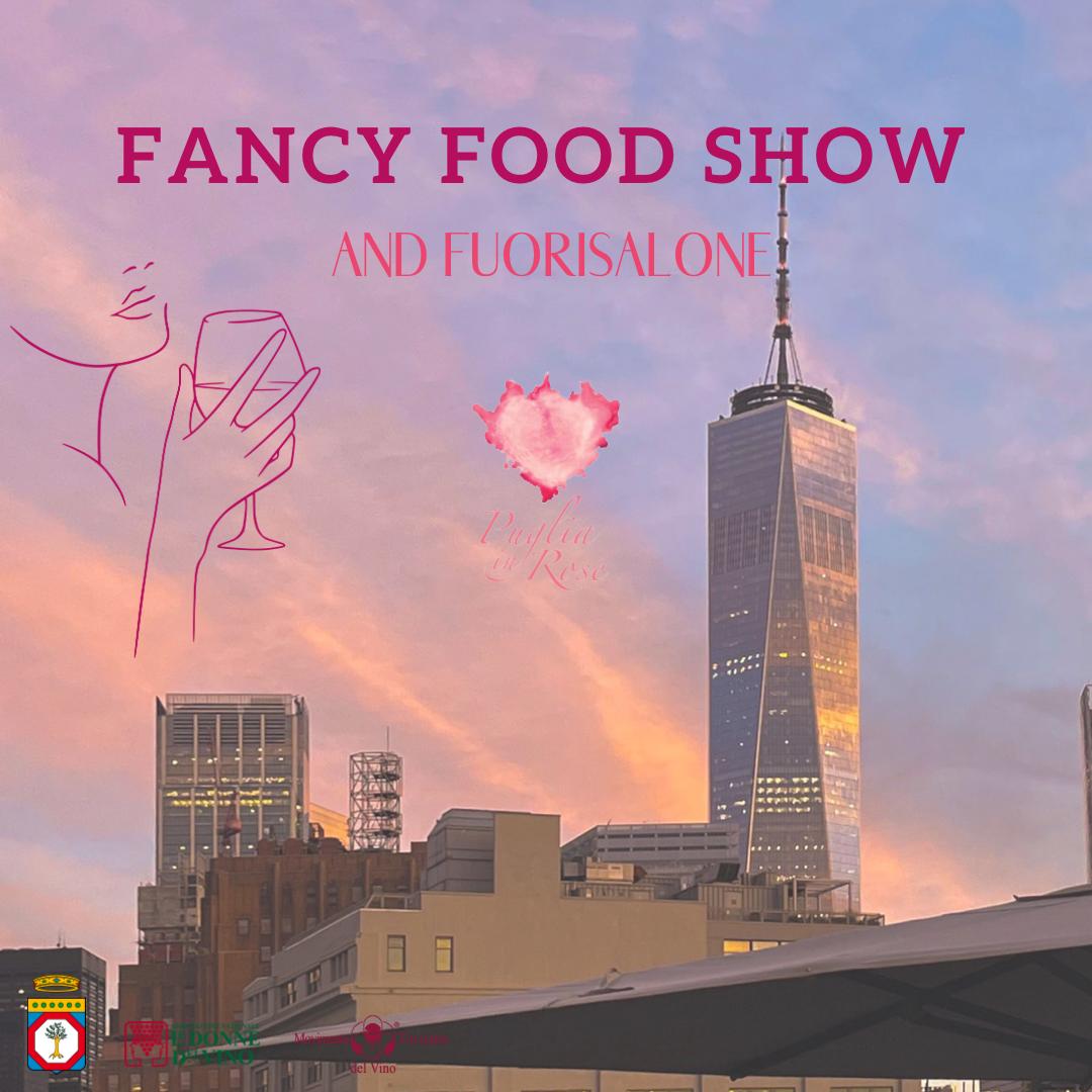 Summer Fancy Food and events at the Fuori Salone are coming, discover the tastes of Puglia #Evedichetimangi