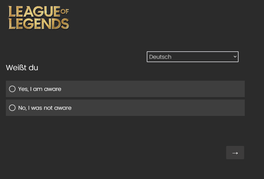 Nice umfrage <a href="/RiotSupportDACH/">Riot Games Support DACH</a>, das kam als ich im Client so ne Umfrage angeklickt habe