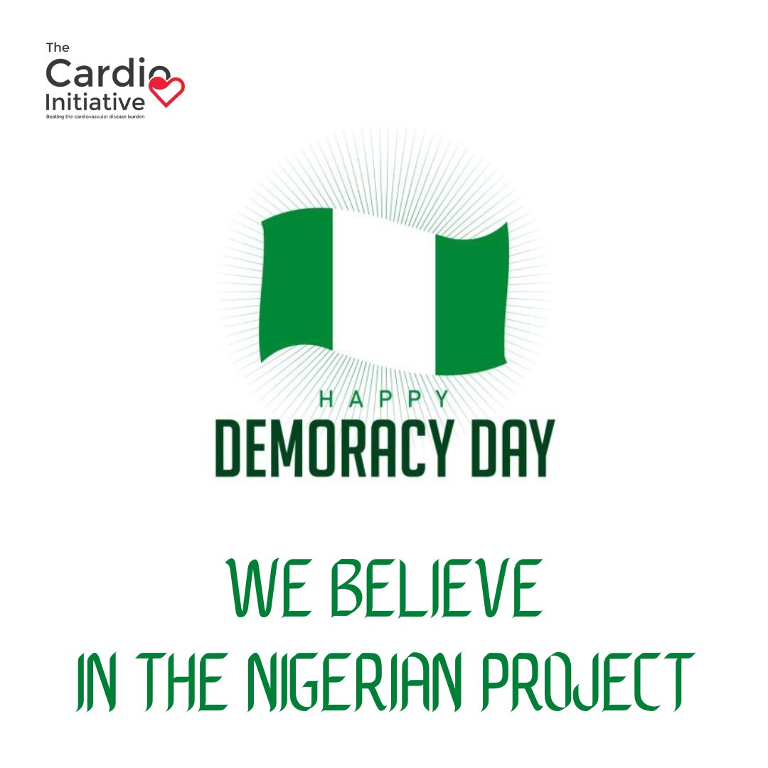 TheCardioNig's tweet photo. Nigeria still goes on...
With one #Heart beating into Greatness...
#Nigeria is Great!
Happy Democracy Day, Nigeria!
#Nigeria #DemocracyDay #TheCardio
#CVDs #NCDs #BeatCVDs #BeatNCDs #NG https://t.co/uXmmoVfdOs