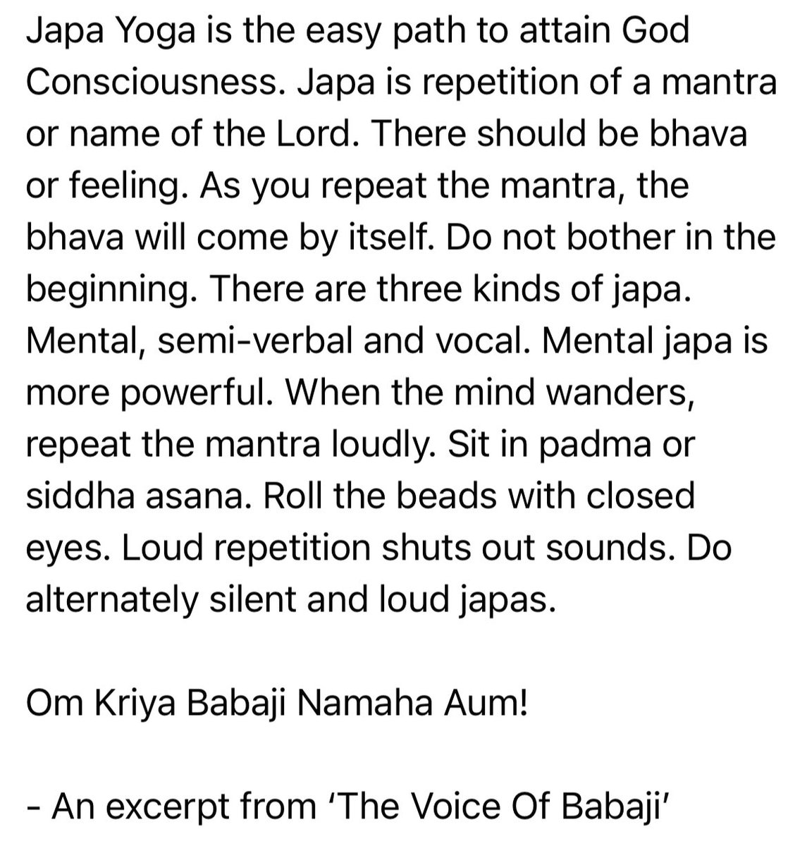 Japa Yoga is the easy path to attain God Consciousness. Japa is repetition of a mantra or name of the Lord. There should be bhava or feeling. As you repeat the mantra, the bhava will come by itself. Do not bother in the beginning.

Om Kriya Babaji Namaha Aum!