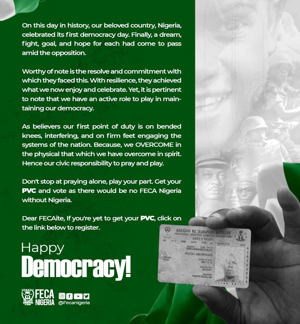 Feca_Nigeria's tweet photo. Don't stop at praying alone, play your part. Get your PVC and vote as there would be no FECA Nigeria without Nigeria.
Dear FECAite, If you're yet to get your PVC, click on the link below to register.
https://t.co/K6UxQDXJUz
Happy Democracy!
#RedeemingDesolation
#FECANigeria https://t.co/0R9Ojozzgf