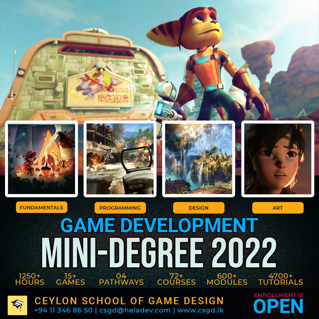 Ranga Pushpakumara on Twitter: "Ceylon School of Game Design's most popular  game dev course, Game Development Mini Degree will start in the first week  of July. Registration is open from the last