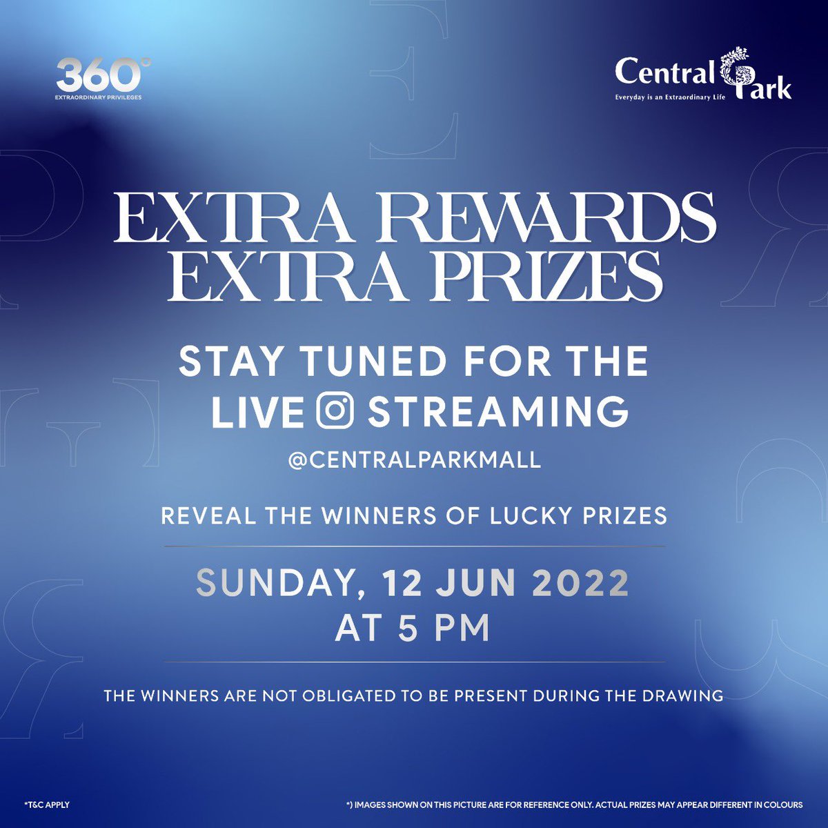 CentralParkMall's tweet photo. EXTRA REWARDS EXTRA PRIZES
12 Jun 2021 - 30 Sep 2022
*Exclusive for 360 Club Members
Stay Tuned For The Live Streaming @centralparkmall
Reveal The Winners Of Lucky Prizes
Sunday, 12 June 2022 | at 5 PM
*T&C Apply
#centralparkmall #event #EREP #ExtraRewardsExtraPrizes https://t.co/JfG8haMuml