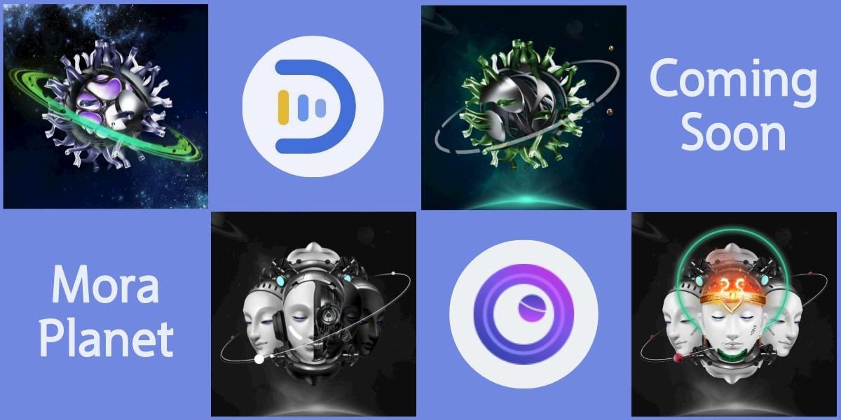 DstarApp's tweet photo. Mora Planet is coming soon. https://t.co/lTaLkND6zN