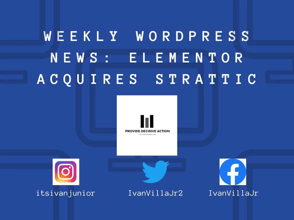 IvanVillaJr2's tweet photo. 🧠 The WordPress acquisition train continues. This week, Elementor announced the acquisition of Strattic, a static and headless WordPress company. Source: https://t.co/szJAJIUSoj

#IvanVillaJrWebServices https://t.co/Ue5n5S5YcQ