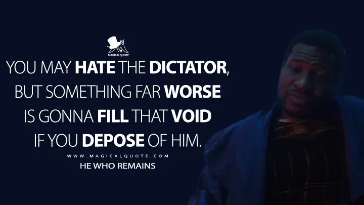 Magic2Quote's tweet photo. #HeWhoRemains: You may hate the dictator, but something far worse is gonna fill that void if you depose of him.
➡https://t.co/L3GcGHLHmO
#LokiSeries #LokiQuotes https://t.co/6BQ0Zg9ngp