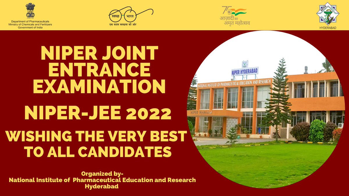 NIPERHyd's tweet photo. #NIPERJEE2022

#NIPER #JointEntranceExamination organized by @NIPERHyd 

Wishing the very best to all candidates.

@Pharmadept @mansukhmandviya @OfficeOf_MM @bhagwantkhuba @rajneeshtingal @satishkreddy #NIPER #NIPERJEE #NIPERHyd #NIPERHyderabad #NIPERs #JEE #NIPERJEE22 https://t.co/itRKhllczP