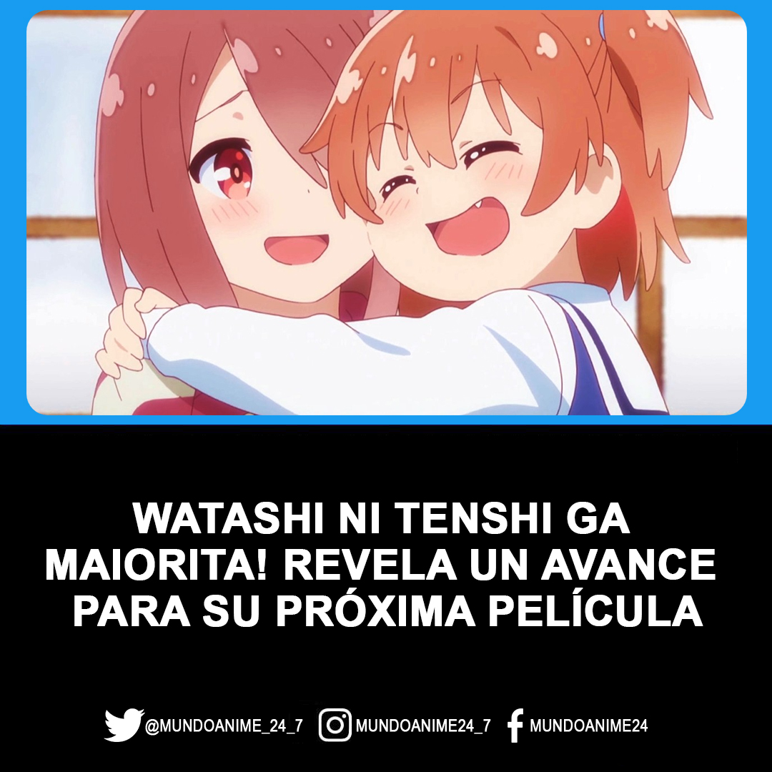 El anime Watashi ni Tenshi ga Maiorita! estrena dos nuevos anuncios