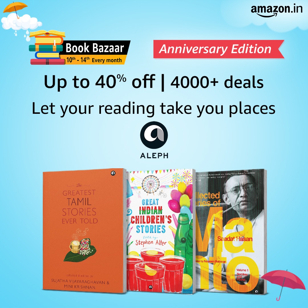 AlephBookCo's tweet photo. Get up to 40% off on your favorite books on @amazonbooks #AmazonBookBazaar #TheGreatestTamilStoriesEverTold #GreatIndianChildrensStories #CollectedStoriesOfSaadatHasanManto https://t.co/2UwD8H0EHv