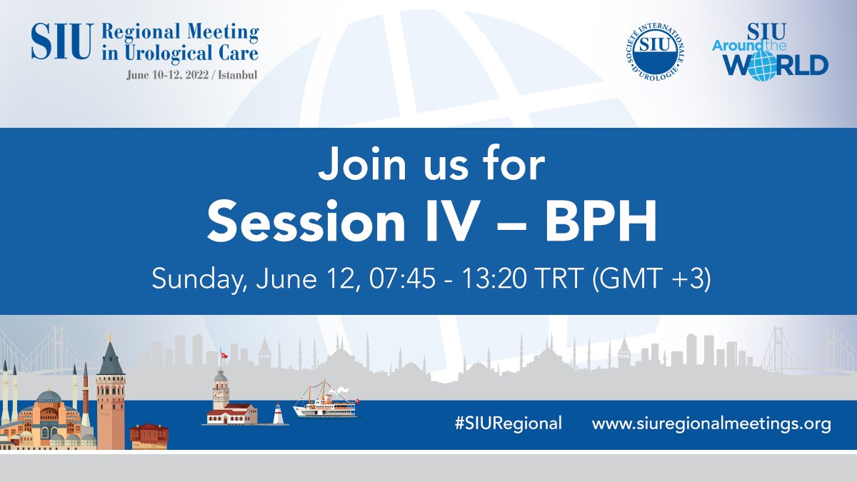 SiuRegional's tweet photo. It's Day 3 of #SIURegional. Join us in person in Istanbul or through the virtual platform to learn about the most recent updates on #BPH management from our international faculty: https://t.co/dqLolB7R9B #SIUWorld https://t.co/EqdV5cLduI