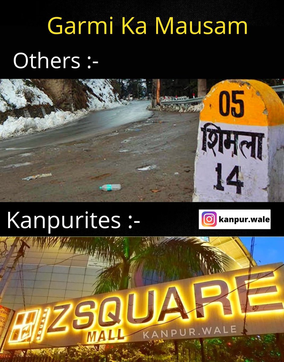 WhatsappAwasthi's tweet photo. Kanpur ka Fav Hill Station - Z Square Mall 🥶
#Kanpur #zsquare #kanpurmeme https://t.co/1SVwFgYWeN