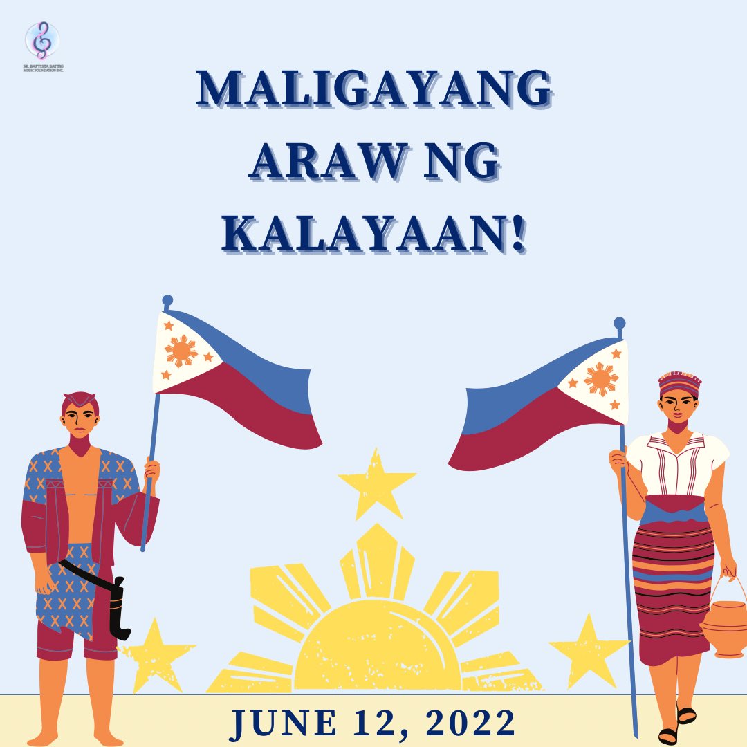 BattigMusicOrg's tweet photo. Never take your freedom for granted. Let us remember the sacrifices our national heroes made as we commemorate Independence Day.

Maligayang Araw ng Kalayaan! 🇵🇭 https://t.co/btqffpjVpU