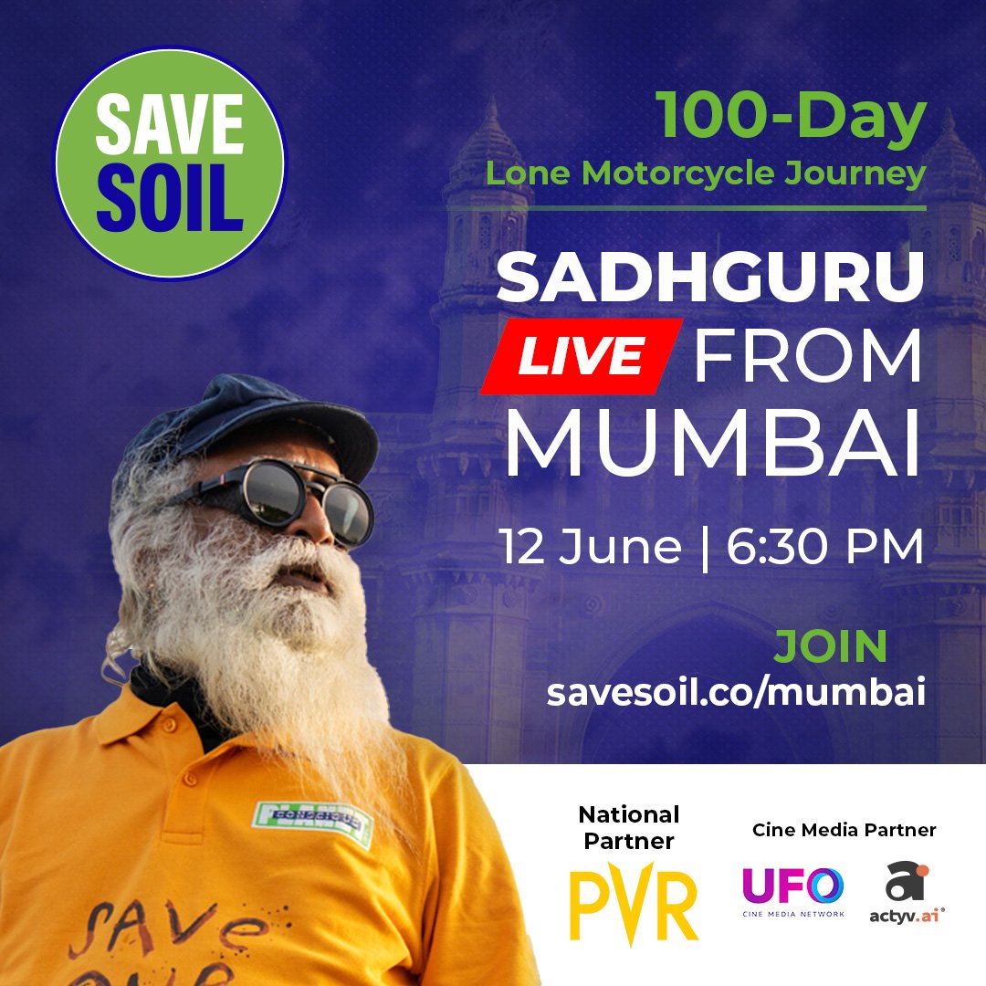 cpsavesoil's tweet photo. As part of the 100-day, 30,000-km lone motorcycle journey to #SaveSoil, @SadhguruJV will be in Mumbai on 12 June. Hear him speak about the movement, the journey so far and more. #SaveSoilMH
Join Live at https://t.co/aNI9H0cMqZ
12 June | 6:30 PM IST https://t.co/egTw3wF2om