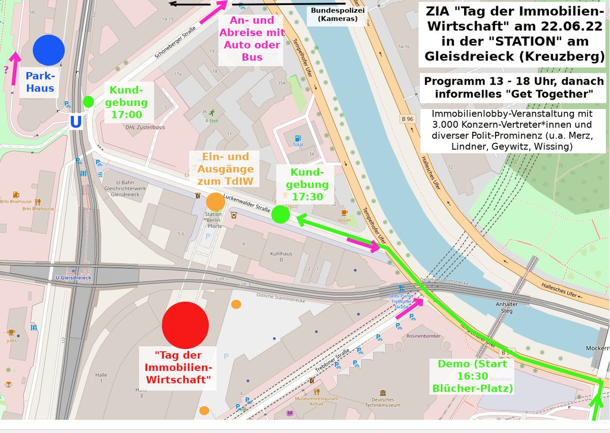 Eine Karte zum aktuellen Stand der Vorbereitung von Protesten gegen den "Tag der Immobilienwirtschaft" am 22.06.22. Dieser Tag bietet auch vielfältige Möglichkeiten für spontane Unmutsäußerungen. #TDImmo22 #kreuzberg #enteignung #b2206 #mietenwahnsinn #immolobby #dwenteignen