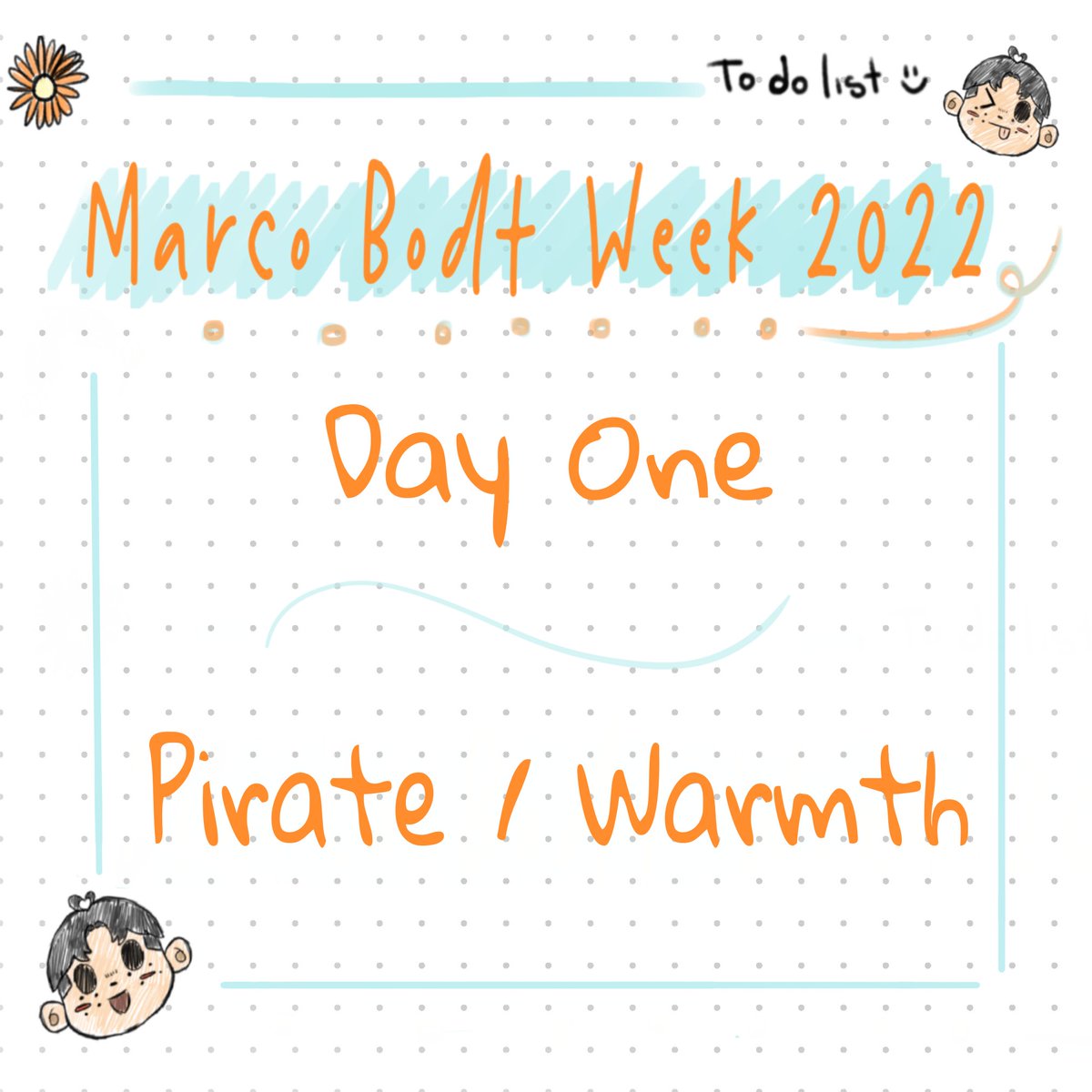 🌻 Today is the first day of #MarcoBodtWeek2022!
The prompts are Pirate / Warmth