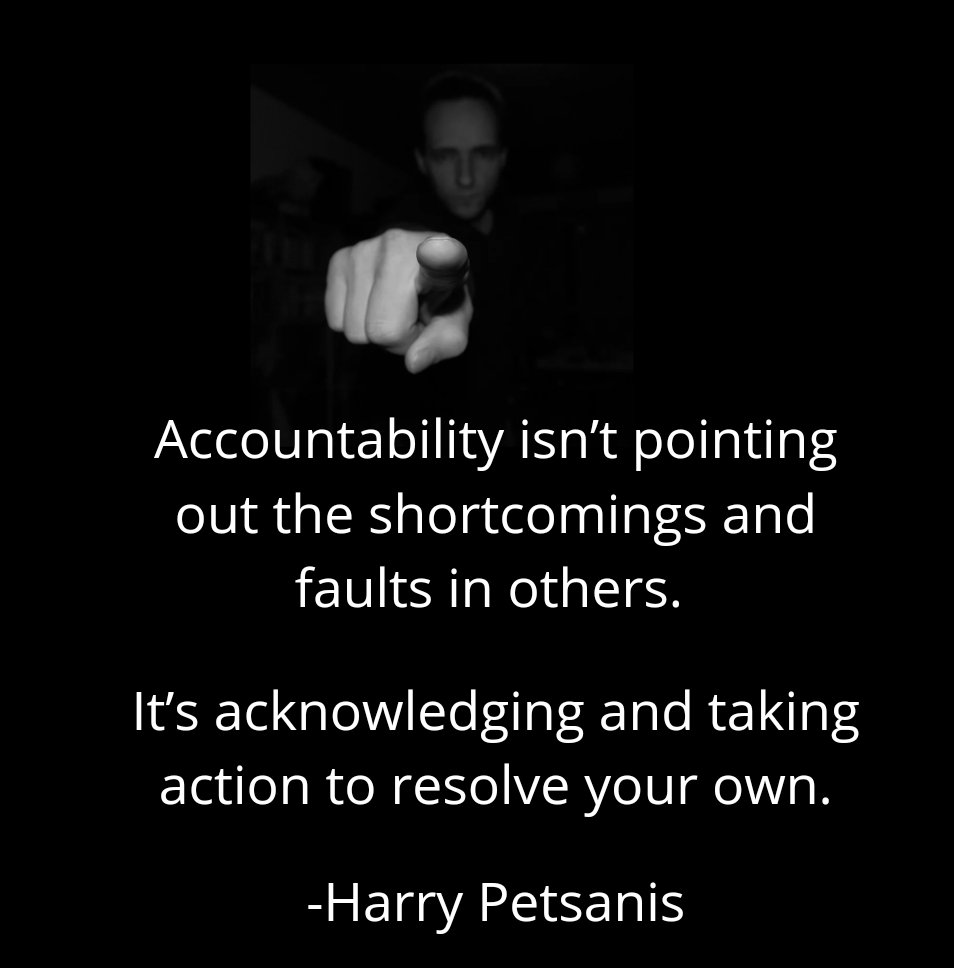 harrypetsanis's tweet photo. Accountability isn't pointing out the shortcomings and faults in others. It's acknowledging and taking action to resolve your own.
-Harry Petsanis
#Accountability #selfimprovement #selfdevelopment
 #mentalhealth #MentalHealthAwareness #personaldevelopment #FYP #foryourpage https://t.co/dqodUe4NEK