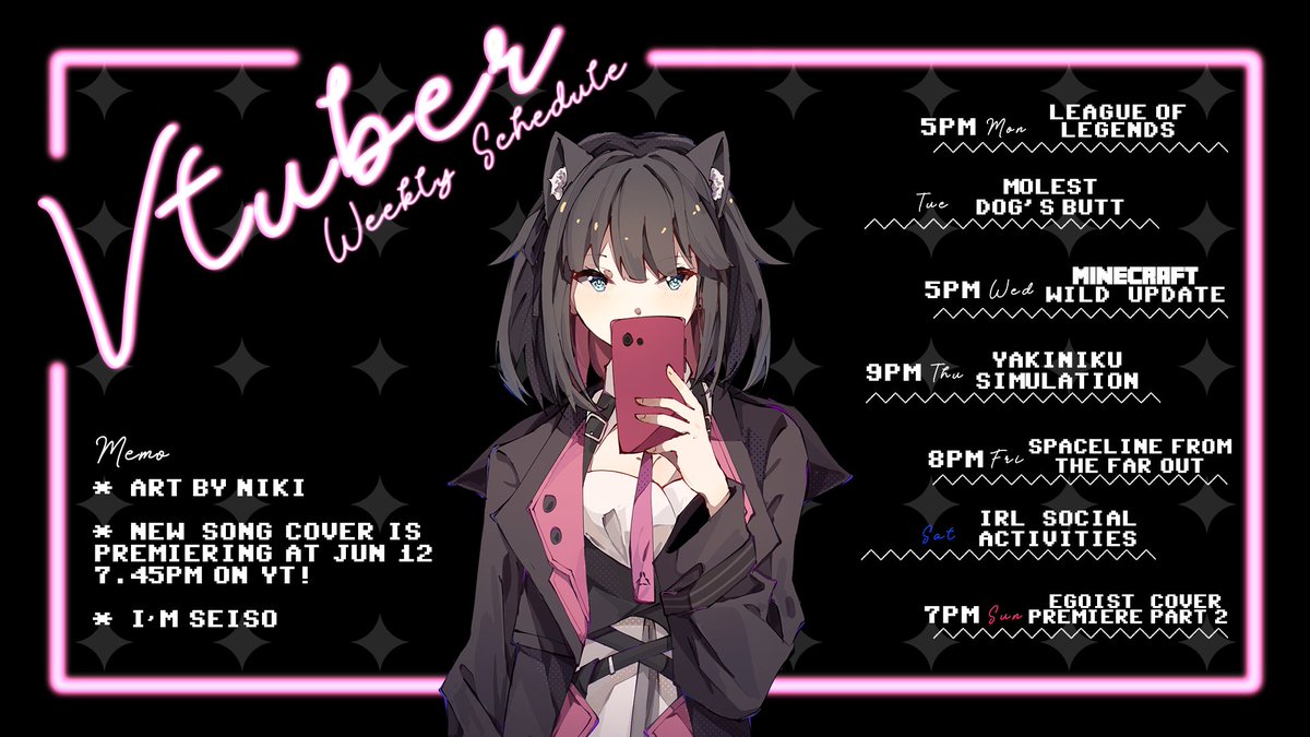 JustMelphine's tweet photo. ┘STREAM SCHEDULE - 6/13~6/19┌
► https://t.co/hkzkRMEu1W 
► https://t.co/iS3n3Ndo9u

MON/5PM → #LeagueOfLegends 
WED/5PM → #Minecraft 
THU/9PM  → Yakiniku Simulation
FRI/8PM    → Spaceline From The Far Out
SUN/7PM  → Song Cover Premiere

🎨 #PhineArt

#Vtuber #ENVtuber https://t.co/n0rpP84wrS