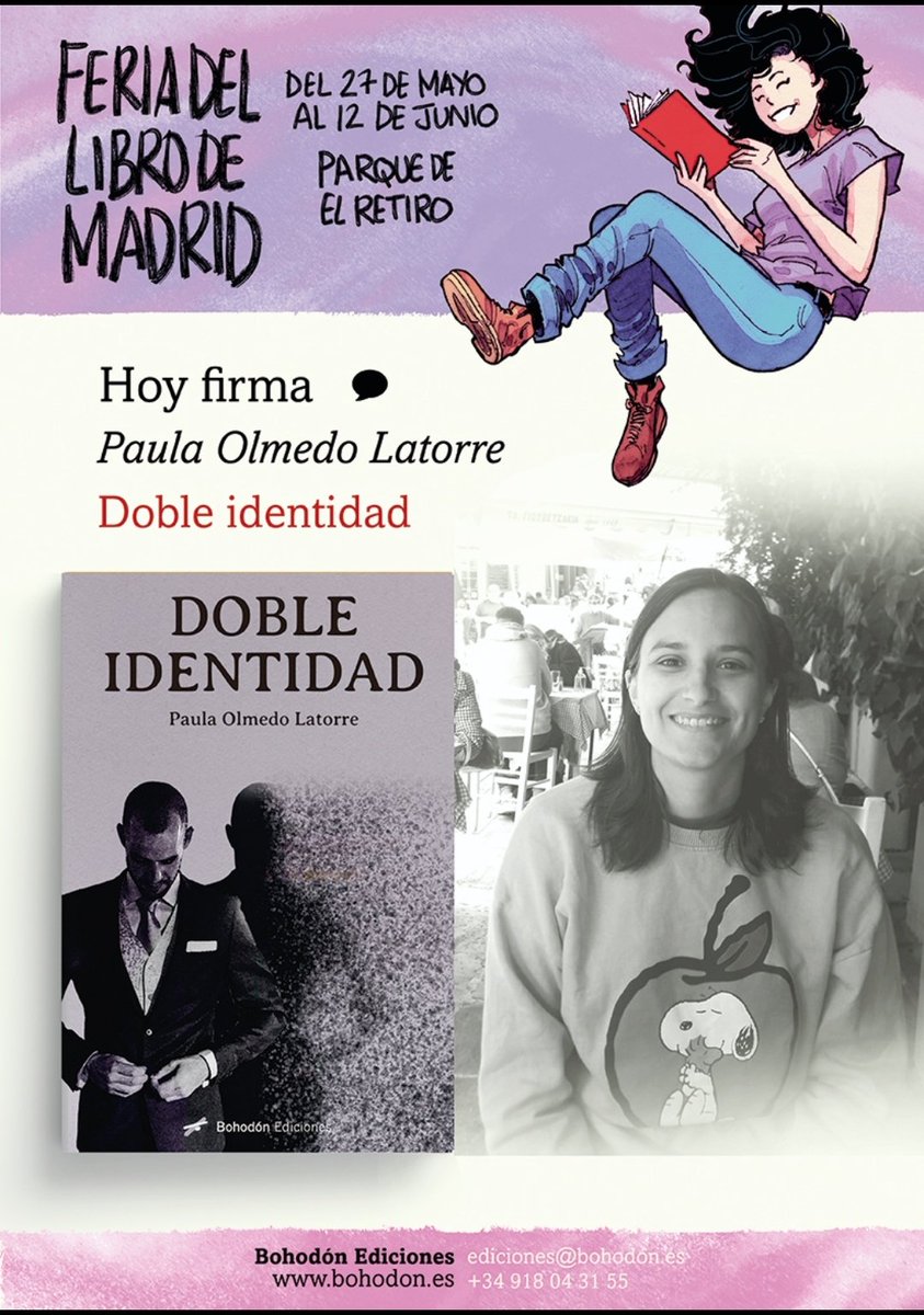 paula88olmedo's tweet photo. Nos vemos en un rato en la caseta 327 de @Bohodon_Ed de la @FLMadrid 
De 10:30 a 15:00 estaré firmando ejemplares de mis novelas. ¡Pásate a por el tuyo!
#FeriaDelLibro #FeriaDelLibroMadrid2022 https://t.co/pYQiYw9IXV