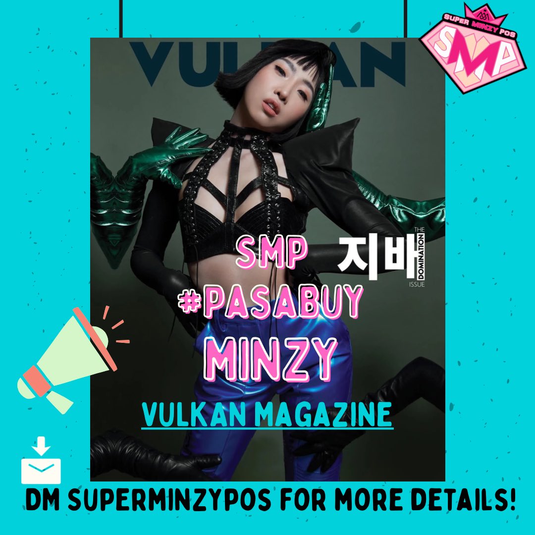 SuperMinzyPos's tweet photo. SuperMinzyPos is open for #PasaBuy ๐ #MINZY #VulkanMagazine
Hello POS & Blackjacks PH๐ต๐ญ if you want to buy the physical copies of Minzyโs Vulkan Magazine โThe Domination Issueโ
๐ฉKindly DM us for details
We will place our orders by Monday!
@mingkki21
#๊ณต๋ฏผ์ง #2ne1 #kpop https://t.co/Pkx9G6mEsy