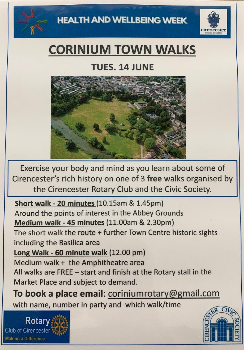Corinium Town Walks, Tuesday 14 June 2022. Enjoy Cirencester’s rich history as part of Health and Wellbeing Week. To book a place email coriniumrotary@gmail.com