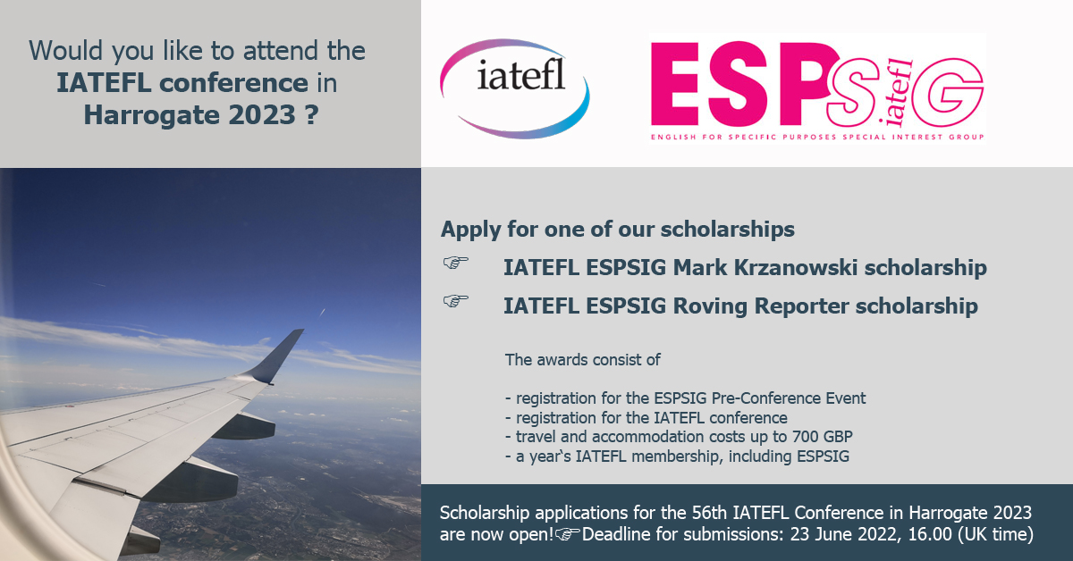 IATEFL_ESPSIG's tweet photo. 🤩Hello ESPSIG Members  
Would you like to attend the IATEFL conference in 2023?  Worried about covering your costs? Apply for our Mark Krzanowski scholarship: https://t.co/yvgTgQqh51 or our Roving Reporter scholarship https://t.co/CV75DT3lUF 
#IATEFL2023 #ESPSIG  #scholarships https://t.co/dh05DUGUms