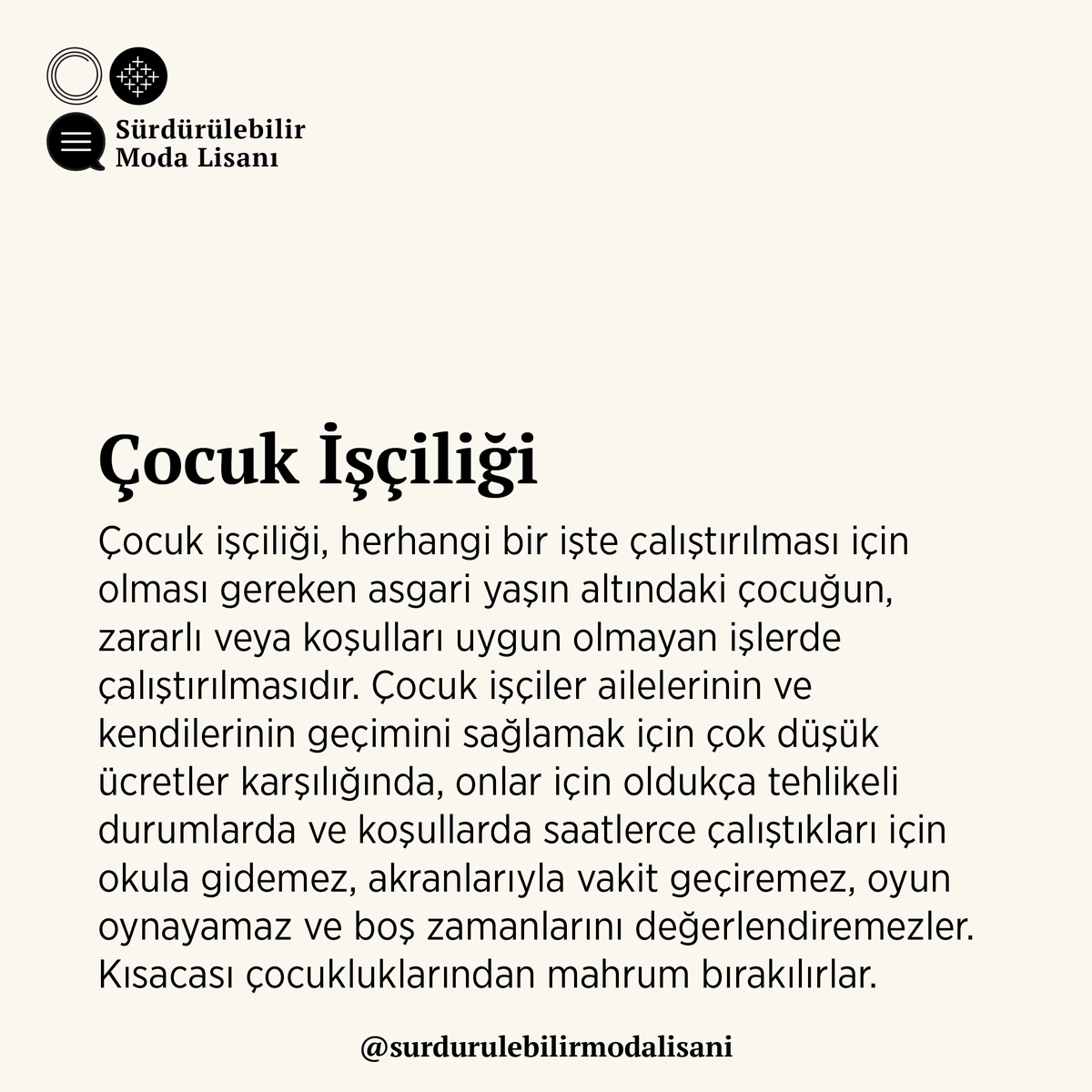 LisanModa's tweet photo. 12 Haziran Dünya Çocuk İşçiliğiyle Mücadele Günü. Tekstil ve moda sektöründe milyonlarca çocuk işçi var.

Çocuktan işçi olmaz!

#çocukişçiliğinehayır #12hazirandünyaçocukişçiliğiylemücadelegünü

“Çocuk İşçiliği” hakkında detaylı bilgi için: 
https://t.co/81p47XroD8 https://t.co/IHZi5wrgAz