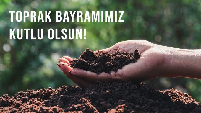 Toprak; alın teridir, emektir, barıştır, gelecektir. 
Toprak; buğdaydır, ekmektir, gıdadır, yaşamdır.
Gıdanın başlangıç noktası toprağımızı koruyalım.
#ToprakBayramı kutlu olsun.