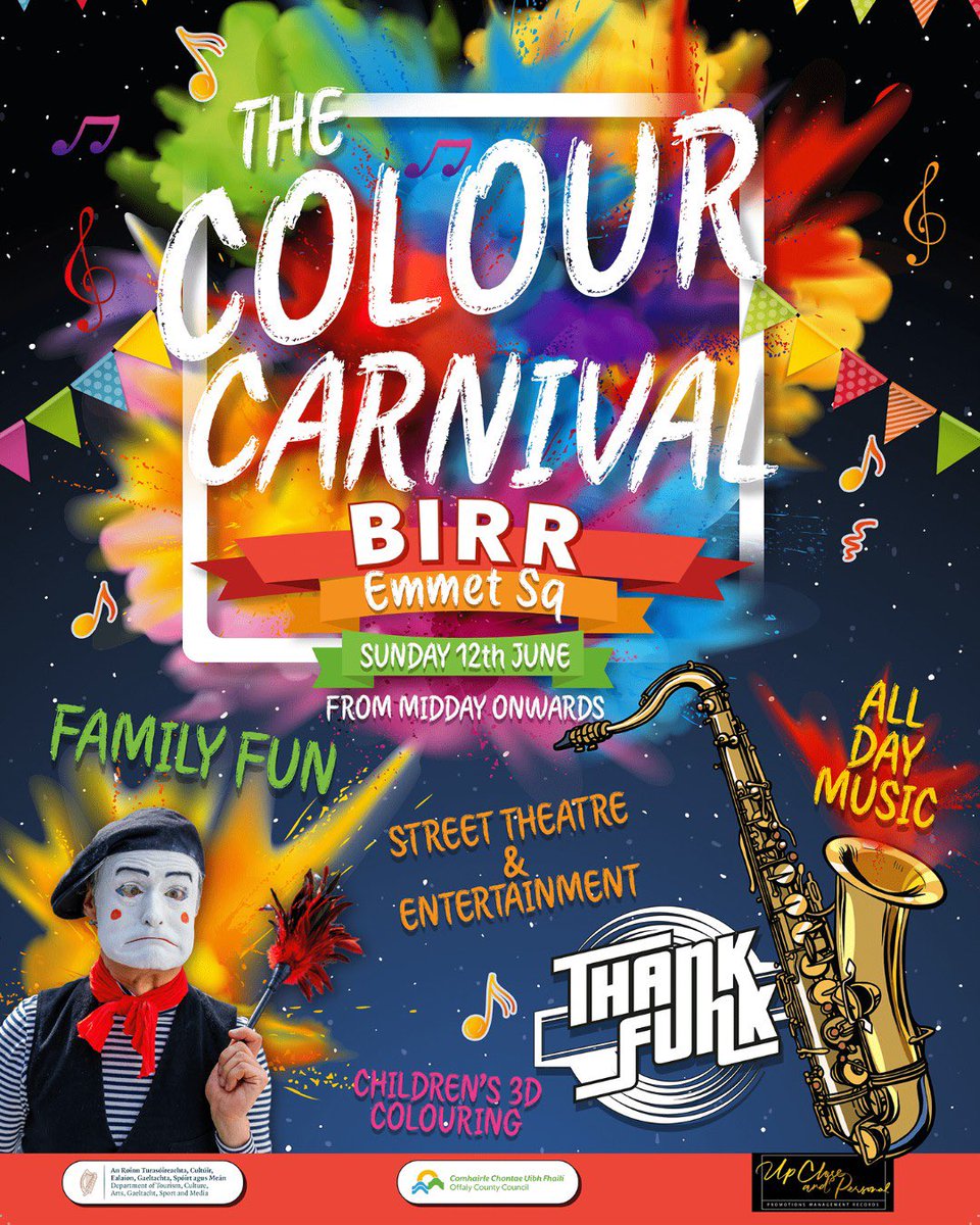 pippa_hackett's tweet photo. Why not head over to #Birr in #Offaly this afternoon for the #ColourCarnival - from noon onwards for some great Music, Entertainment and Family Fun!
Funded by @offalycoco & @DeptCulturelRL @aidanshortall
@visitoffaly @Visit_Birr #BirrMunicipalDistrict #OffalyGoodFun https://t.co/nRjPgZONse