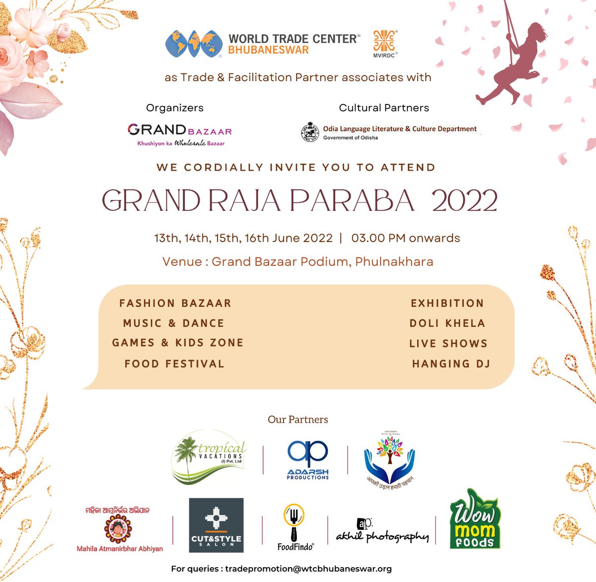 wtc_bhubaneswar's tweet photo. Join us to witness the biggest Raja Celebration ever!
Fun, food, entertainment and much more!
Grand Raja Paraba 2022
📍Grand Bazaar Podium
🗓️ 13-16th June 2022
@foodfindo @jyoshna_da @routrayrina
#GrandRajaParaba2022 #RajaFest #womanhood https://t.co/ZKy1oYKDcs