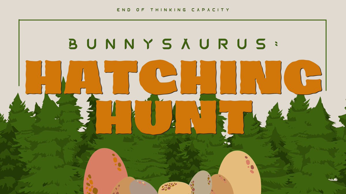 ETC7O7's tweet photo. ⠀

ㅤ   https://t.co/XgSOpPi3qN

🦕 BUNNYSAURUS: HATCHING HUNT  
       |    MAIN THREAD.

           #HatchTheBunnySaurus
           #TeamBunny 🐰
           #TeamDino 🦖

⠀⠀ https://t.co/pgB4O5AfU5