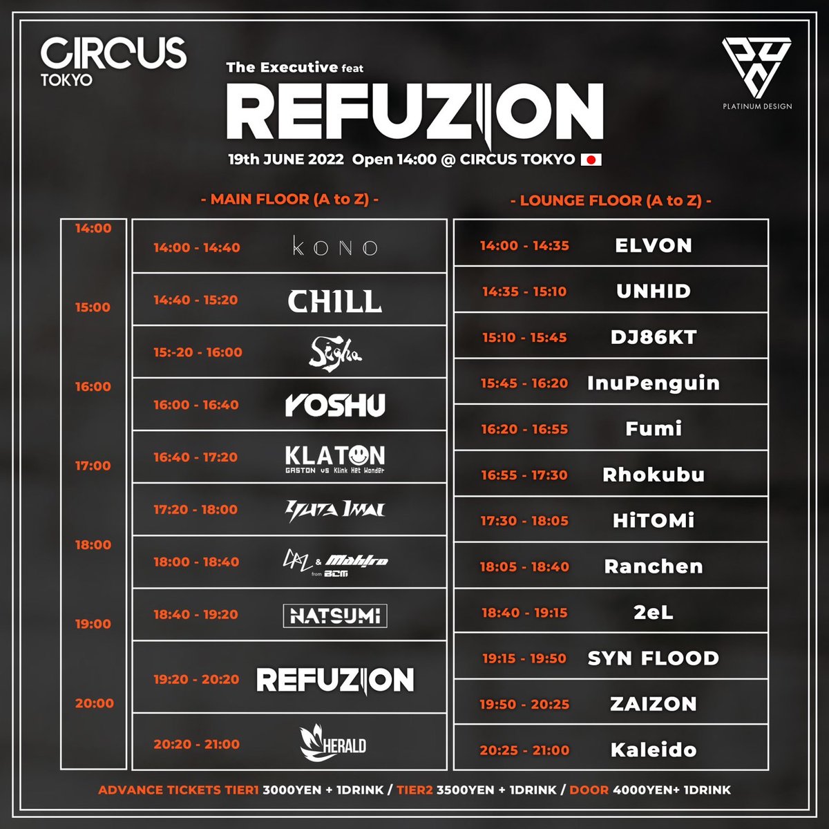 YOSHU_0708's tweet photo. 【Announce】#TheExecutive feat.REFUZION
🗓2022. 6/19 (日 )14:00-21:00
📍@CIRCUSTOKYO (渋谷)
タイムテーブル公開です🔥
前売り券は完売してるため当日券(先着順)での入場となります!
#Hardstylle
#Refuzion
#DirtyWorkz
#DWX https://t.co/U64cJdFHk7