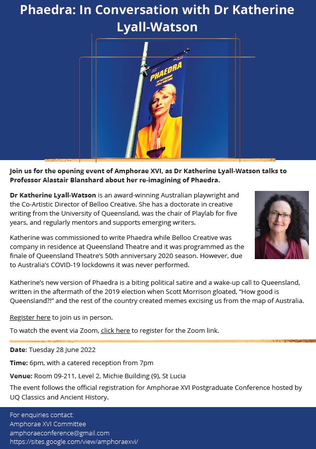 June 28 hybrid/Brisbane [6pm AEST] <a href="/AmphoraeXVI/">Amphorae XVI</a> opening event: Dr Katherine Lyall-Watson <a href="/arts_tart/">KatherineLyallWatson</a> in conversation w/ Prof <a href="/AlastairBlan/">Alastair Blanshard</a> @HASSUQ about her re-imagining of #Phaedra. Registration in person docs.google.com/forms/d/e/1FAI… or Zoom uqz.zoom.us/meeting/regist…