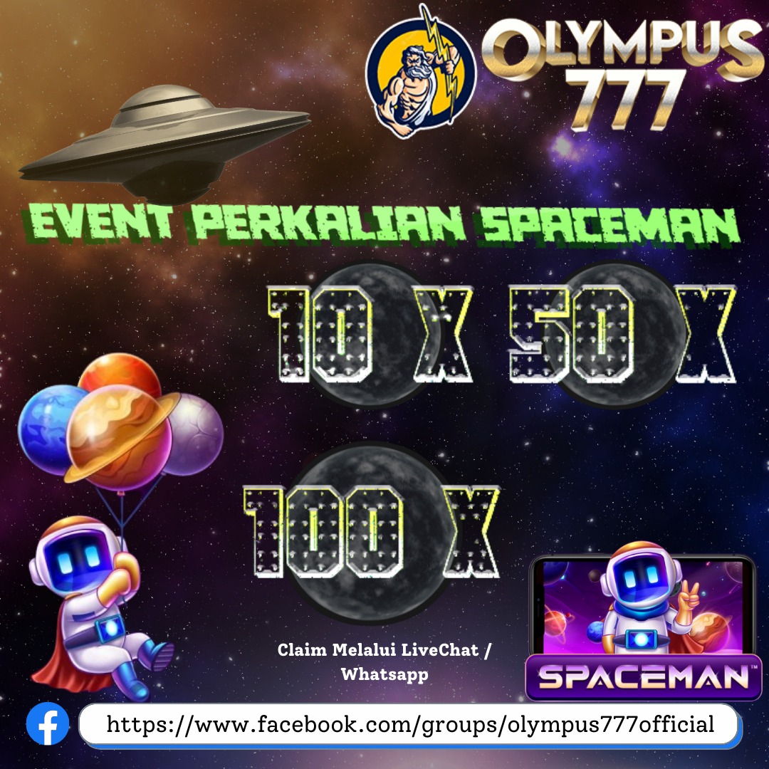 OLYMPUS777 on Twitter &quot;🚀EVENT PERKALIAN SPACEMAN X OLYMPUS777🚀