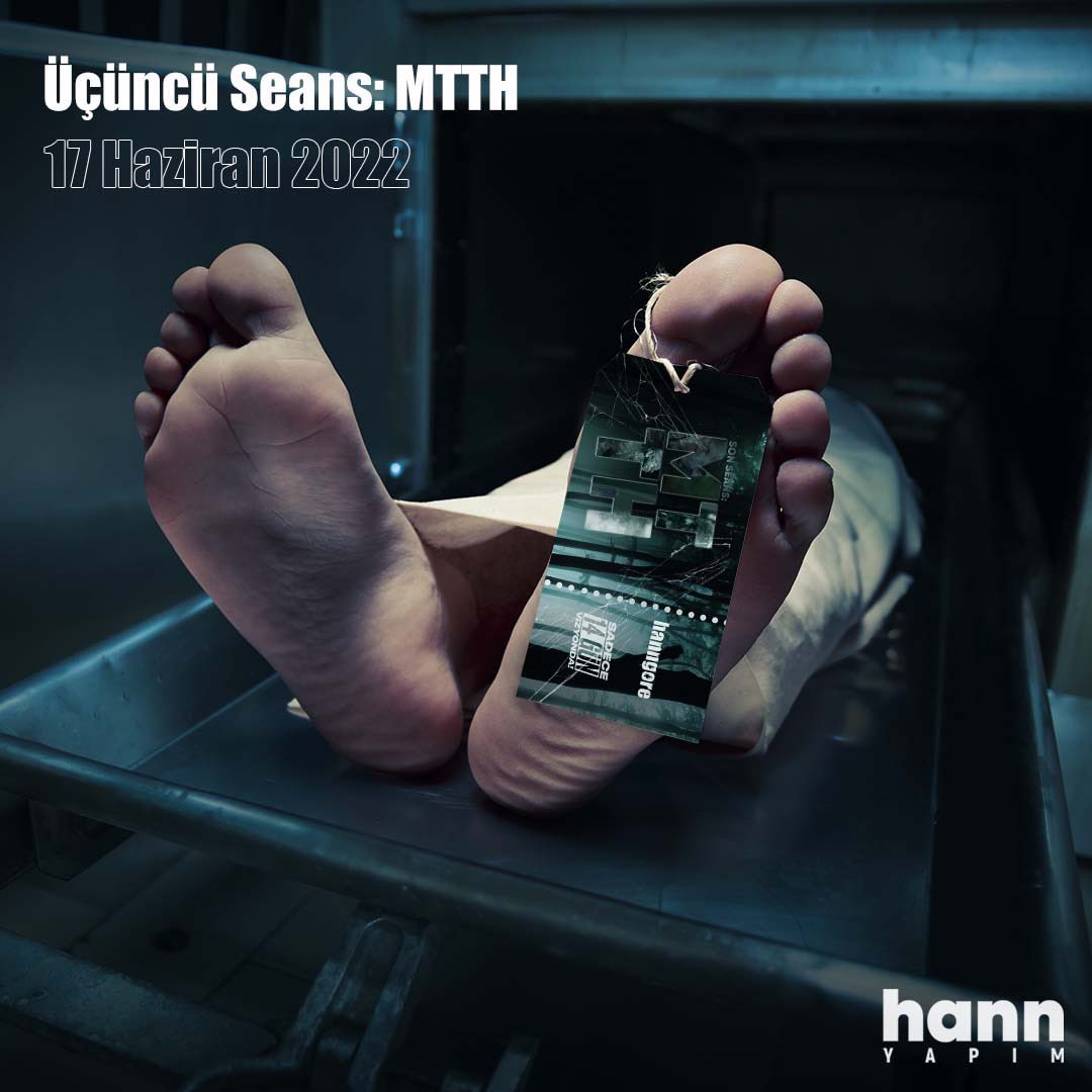 Son Seans: MTTH korkuları ecelleriyle buluşturmaya geliyor!
17 Haziran’da vizyonda!
#HannYapım #MTTH