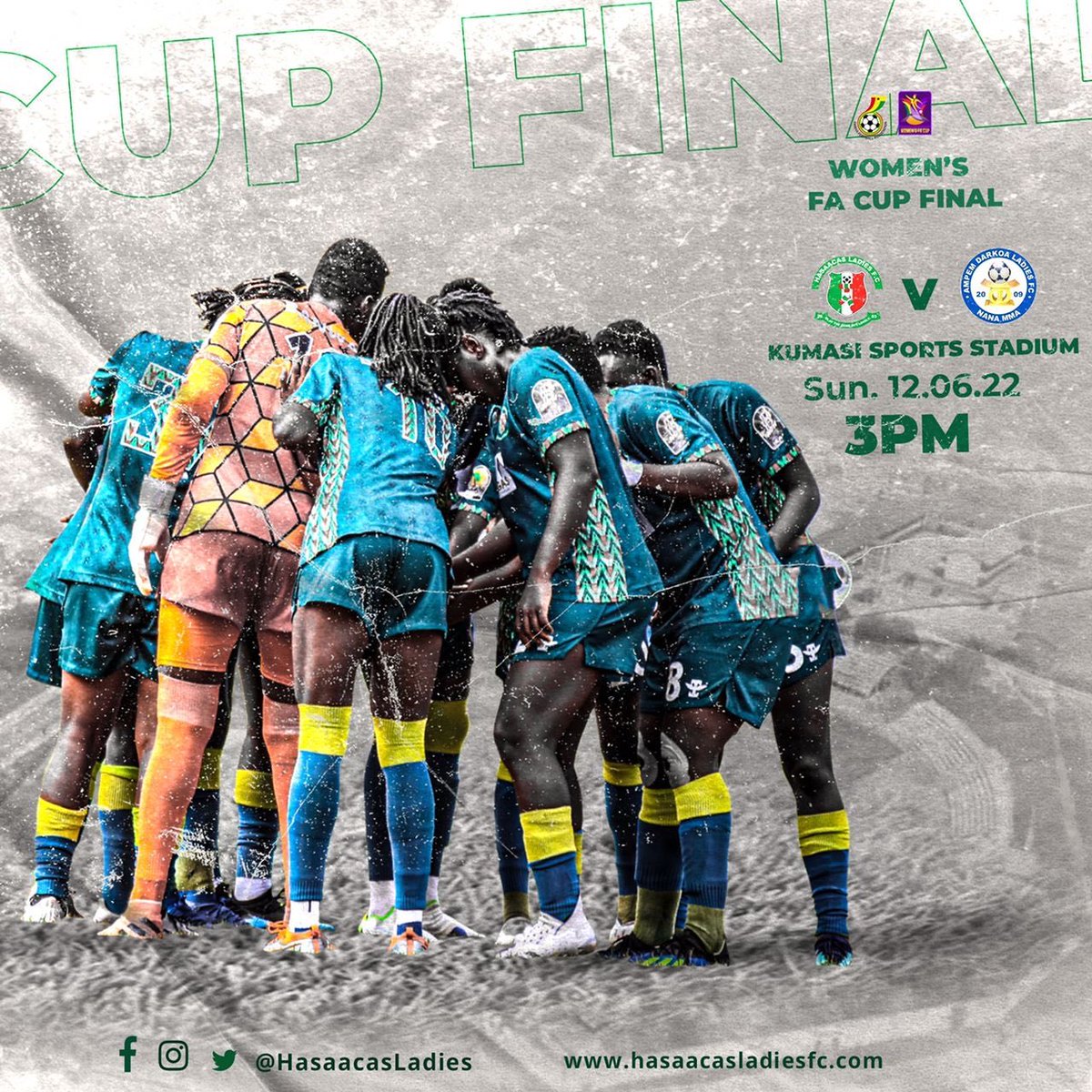 AsafoObed's tweet photo. 🏆| Women’s FA Cup final 

 @ampem_fc x @HasaacasLadies

🗓: Sunday June 12, 2022

🏟: Baba Yara Sports Stadium 

⏱: 2:30pm 

📺: @GHFootballApp / GFA YouTube page

#3huooo😳
#BringBackTheLove
#OASportsUpdate https://t.co/doOqw2f2U7