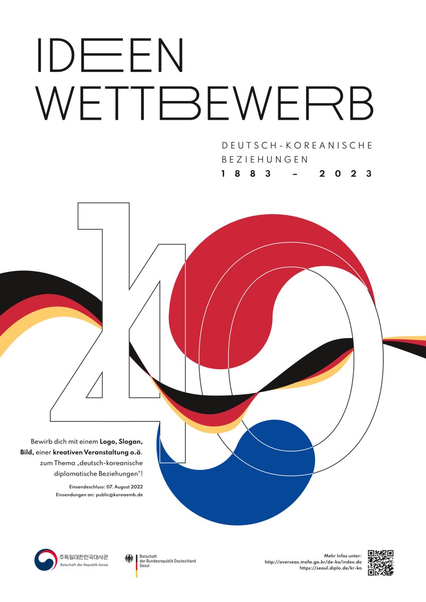 Koreanistik's tweet photo. Die koreanische Botschaft veranstaltet zum 140-jährigen Jubiläum der deutsch-koreanischen Beziehungen (1883-2023) einen Ideenwettbewerb. Einsendeschluss zur Teilnahme ist der 07. August 2022. Mehr Informationen hier: https://t.co/zAfBa91mBt https://t.co/um3Rz2Ov3t