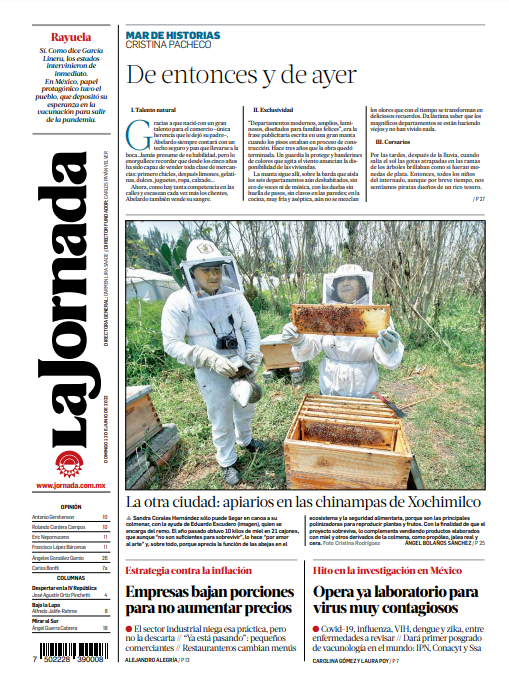 Contraportada de hoy de <a href="/LaJornada/">La Jornada Impresa</a>:

La otra ciudad: apiarios en chinampas de <a href="/XochimilcoAl/">Alcaldía Xochimilco</a>
Empresas bajan porciones para no aumentar precios.
Opera ya laboratorio para virus muy contagiosos.
#MarDeHistorias: De entonces y de ayer, por Cristina Pacheco.
bit.ly/3MDMWvH