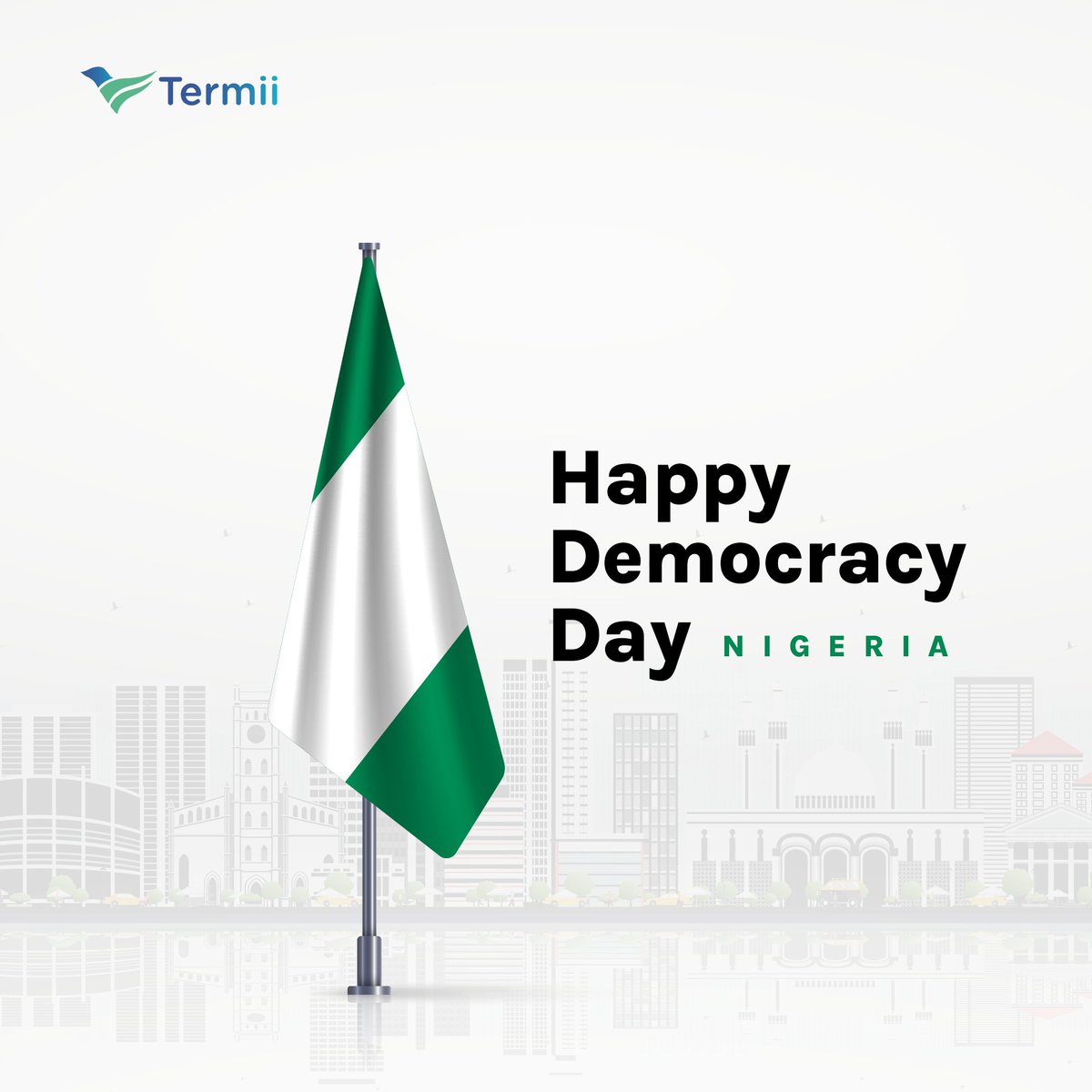Happy Democracy Day Nigeria! 🎉🇳🇫
From all of us at Termii

#June12th
#termii
#communication