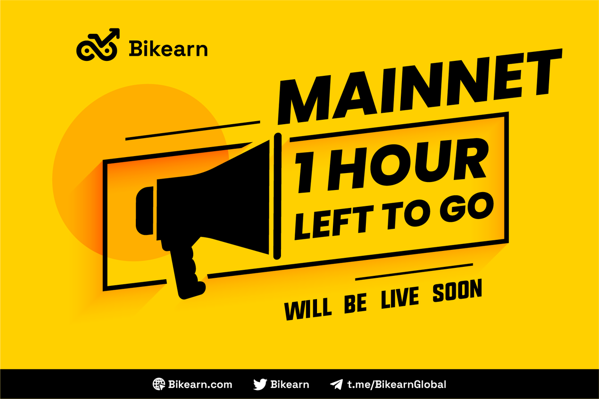 BIKEARN MAINNET RELEASE - 1 HOUR LEFT

⏱️Time: 3PM UTC June 12th
👉Android version: download.bikearn.com/android
👉iOS version: download.bikearn.com/ios

✅Bikearn INO has already opened, visit the site
📌Link: market.bikearn.com/sale
⏱Time: 3PM UTC June 12th
✅Price: 50 - 150 BUSD