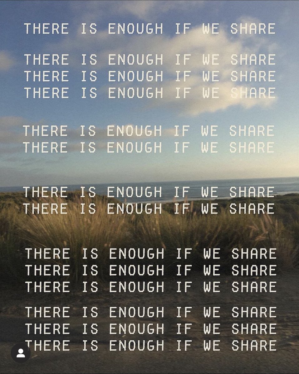 There is enough if we share (and share alike).