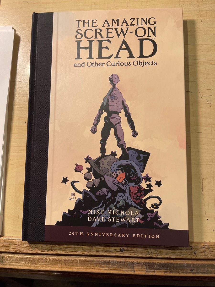 Thrilled to have this thing in my hands at last--The 20th Anniversary Edition of THE AMAZING SCREW-ON HEAD AND OTHER CURIOUS OBJECTS. This contains about 40 pages of previously unpublished stuff, including my great unfinished curiosity--AXORR, SLAYER OF DEMONS. 