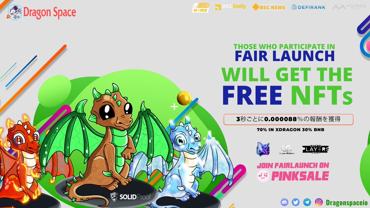 Dragonspace.io, first game with dual rebase utility!

Free NFTs for first 100 contributors 

✅Reward in every 3 Sec
✅Play to earn
✅NFTs marketplace
✅Audit: SolidProof
✅APY 934.4%

Join: pinksale.finance/launchpad/0xaa…

#Dragonspace #GameFi #Gaming #NFTs #xDragon #BSC #BNB