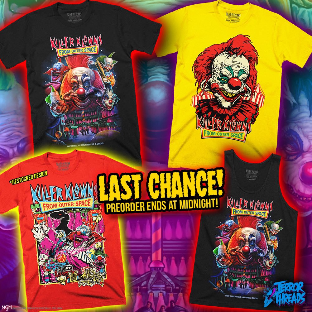 🚨Last Chance!🚨Preorder for our new officially licensed, Killer Klowns From Outer Space collection ends at midnight! This is the only time you can guarantee your purchase so grab what you can before it’s gone only at TERRORTHREADS.COM 🎪🤡